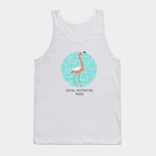 Social distancing mode by pink flamingo Tank Top